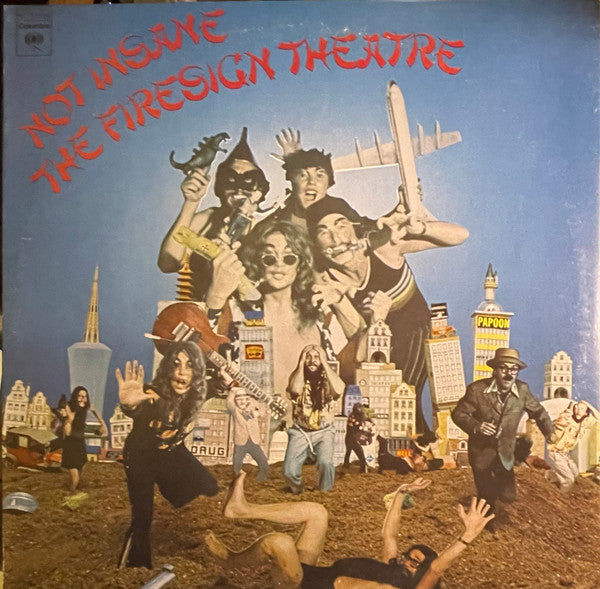 The Firesign Theatre : Not Insane Or Anything You Want To (LP, Album, San)