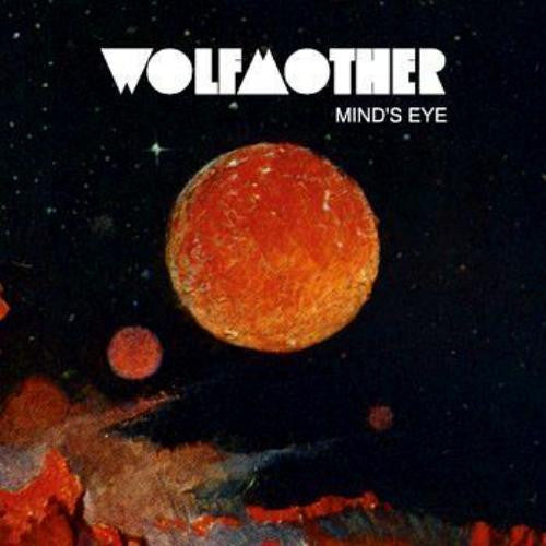 Wolfmother : Mind's Eye (7", Single)