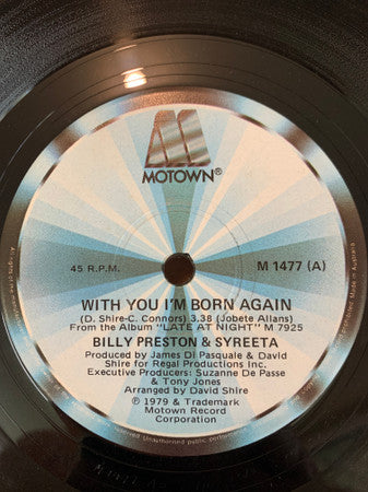 Billy Preston &amp; Syreeta : With You I&#39;m Born Again (7&quot;, Single)