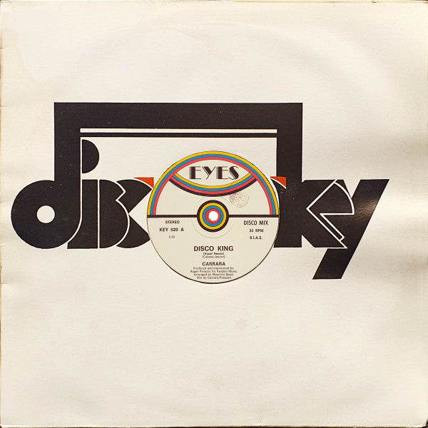 Carrara : Disco King (Vocal Remix) (12")