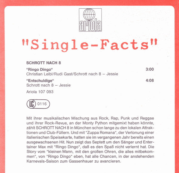 Schrott Nach 8 : Ringo Dingo (7", Single)