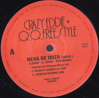 Crazy Eddie + Q.Q. Freestyle : Nena De Ibiza (12&quot;)