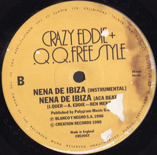 Crazy Eddie + Q.Q. Freestyle : Nena De Ibiza (12")