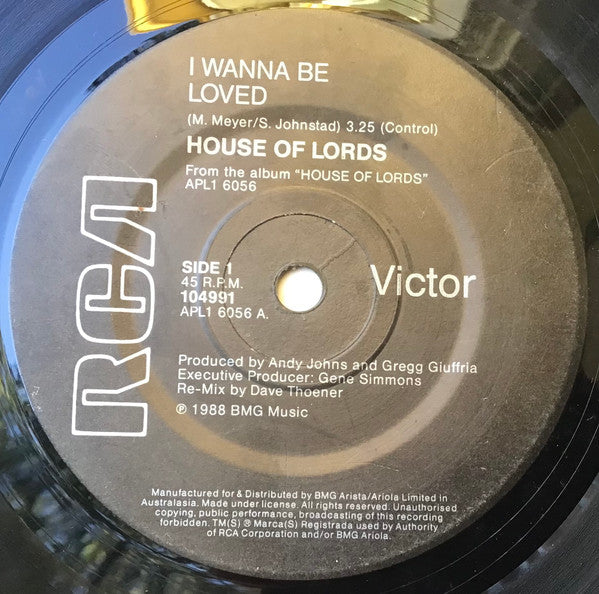 House Of Lords (2) : I Wanna Be Loved (7&quot;, Single)