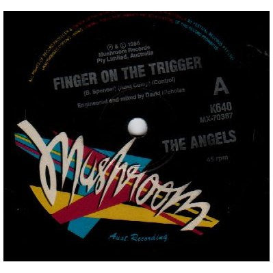 The Angels : Finger On The Trigger (7", Single, Ltd)