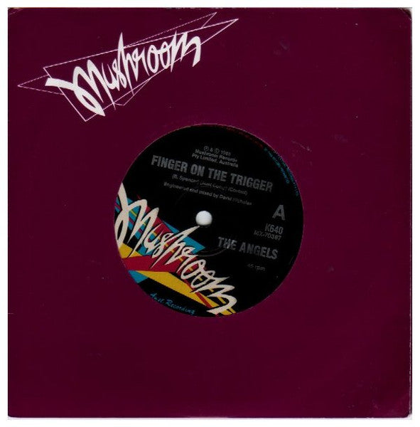 The Angels : Finger On The Trigger (7", Single, Ltd)