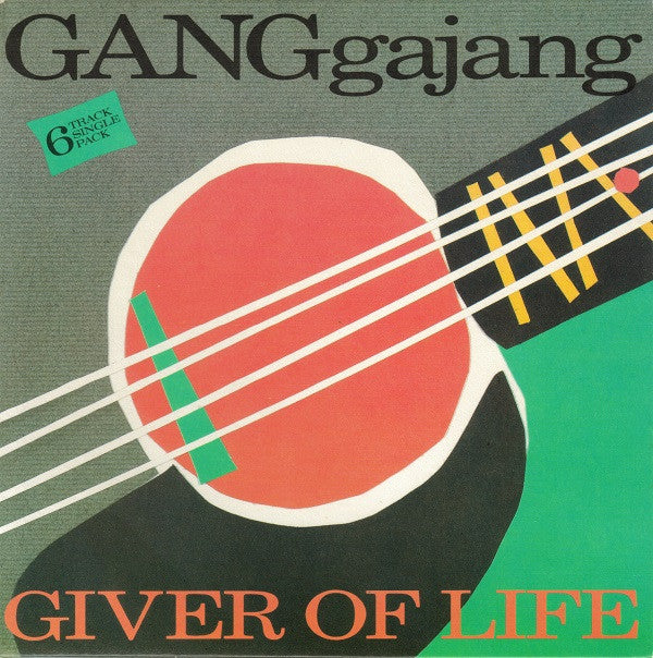 GANGgajang : Giver Of Life (2x7", Single)