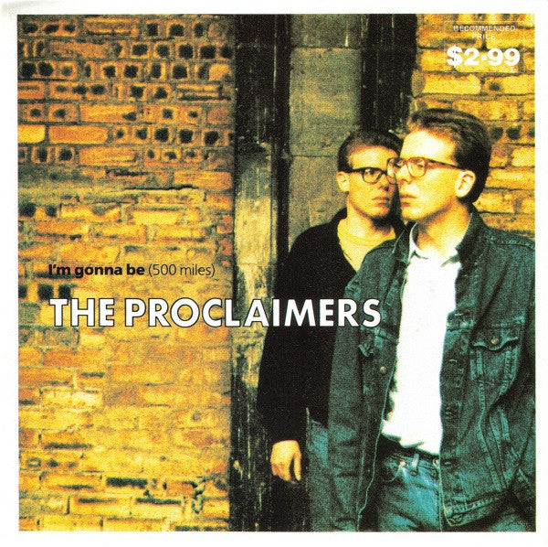 The Proclaimers : I'm Gonna Be (500 Miles) (7", Single, Ltd)