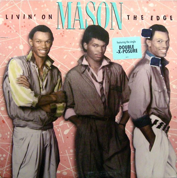 Mason (3) : Livin&#39; On The Edge (LP, Album, Promo)