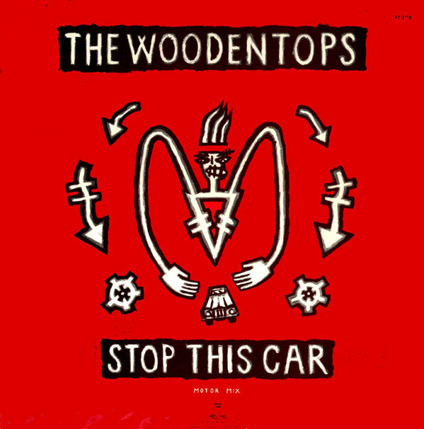 The Woodentops : You Make Me Feel (7&quot;, Single)