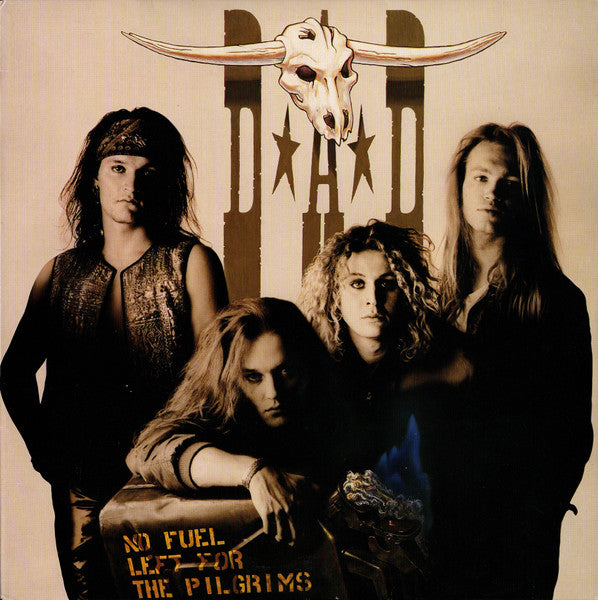 D-A-D : No Fuel Left For The Pilgrims (LP, Album)