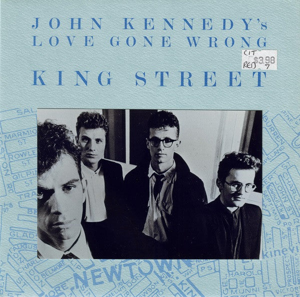 John Kennedy&#39;s Love Gone Wrong : King Street (7&quot;, Single)