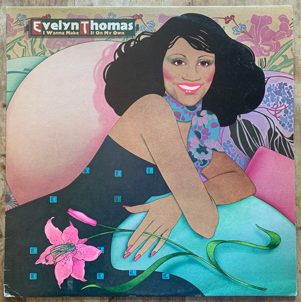 Evelyn Thomas : I Wanna Make It On My Own (LP, Album)