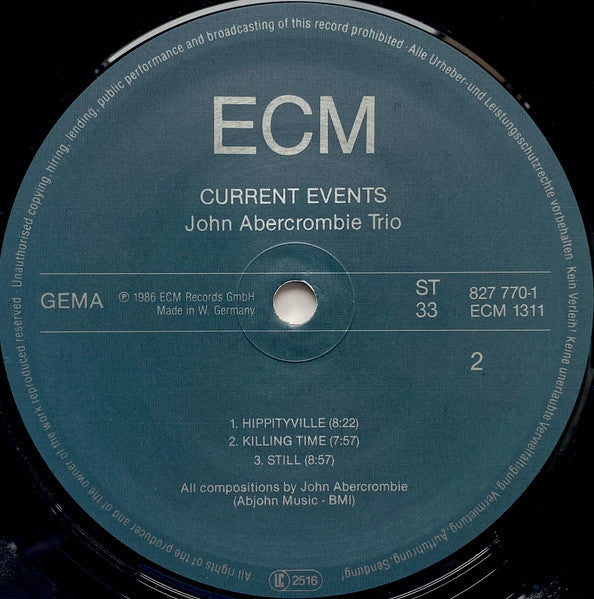 John Abercrombie, Marc Johnson (2), Peter Erskine : Current Events (LP, Album)