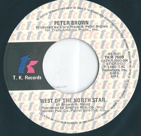 Peter Brown (2) : Can't Be Love - Do It To Me Anyway (7")