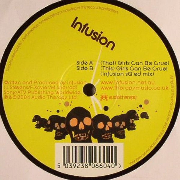 Infusion : Girls Can Be Cruel (12")