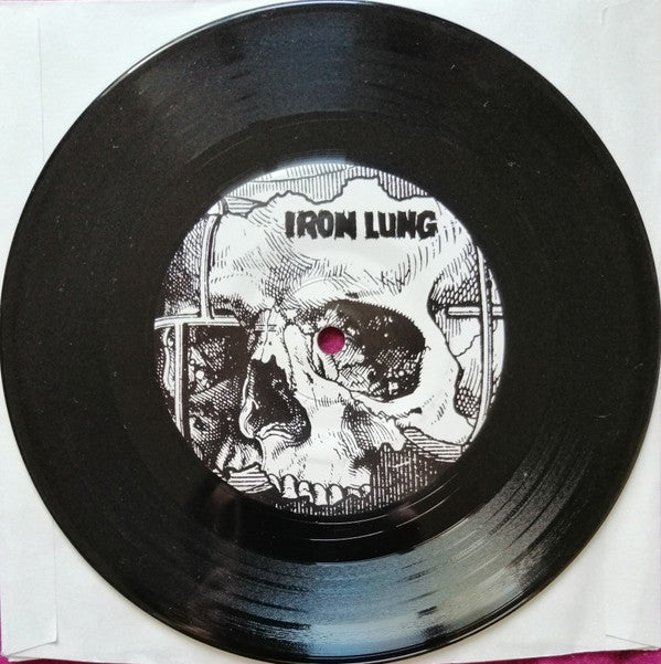 Iron Lung / Scurvy Bastards : Iron Lung / Scurvy Bastards (7", EP)