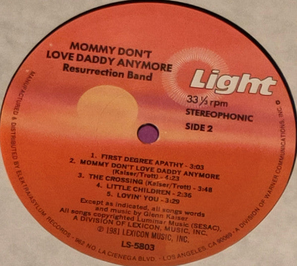 Resurrection Band : Mommy Don't Love Daddy Any More (LP, Album, Gat)