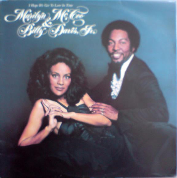 Marilyn McCoo &amp; Billy Davis Jr. : I Hope We Get To Love In Time (LP, Album)