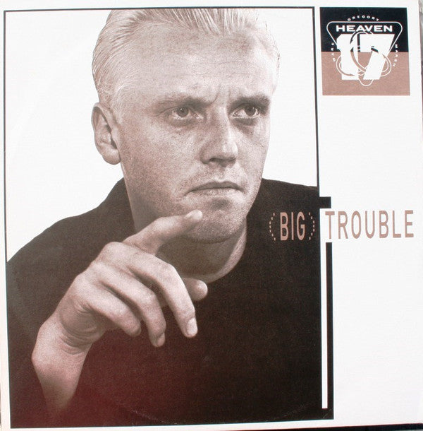 Heaven 17 : (Big) Trouble (12&quot;, Single)