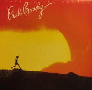 Paul Brady : Back To The Centre (LP, Album)