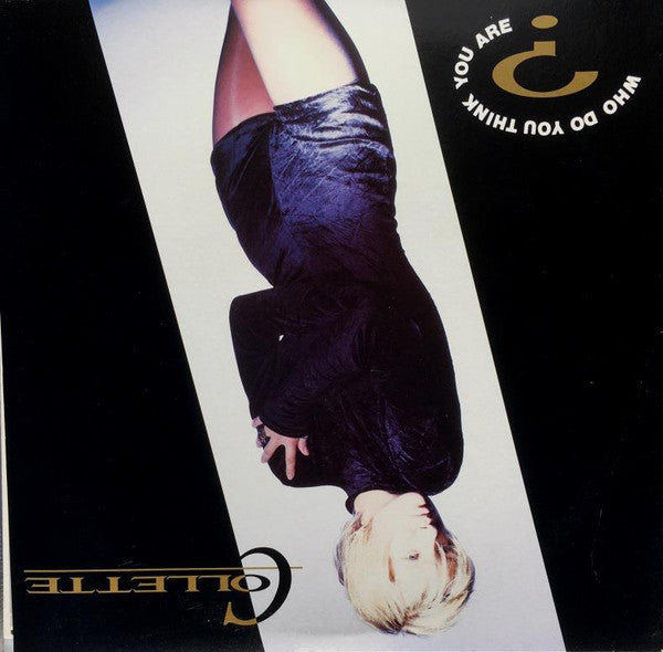 Collette : Who Do You Think You Are (12&quot;, Single)