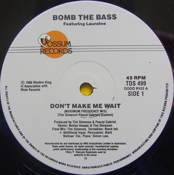 Bomb The Bass : Don't Make Me Wait (12")