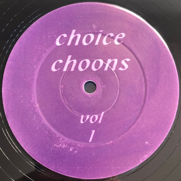 Choice Choons : Vol 1 (12")
