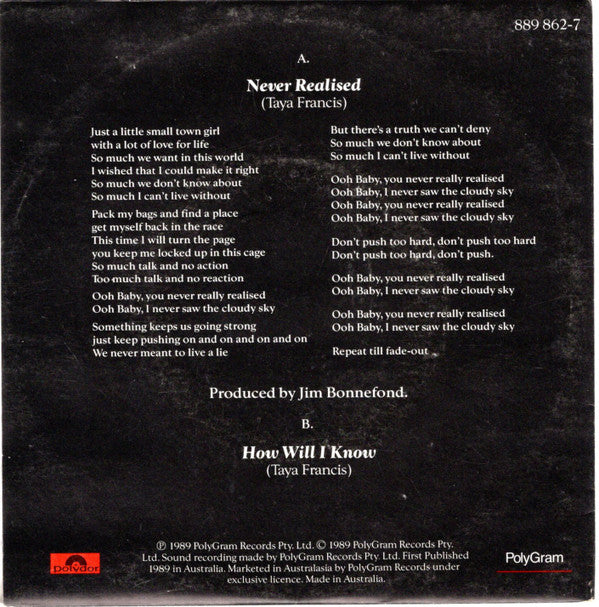 Taya Francis : Never Realised (7", Single, Mixed)