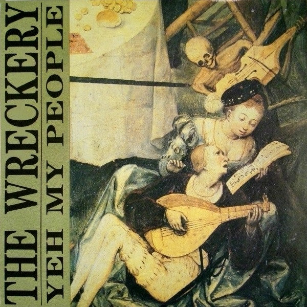 The Wreckery : Yeh My People (LP)