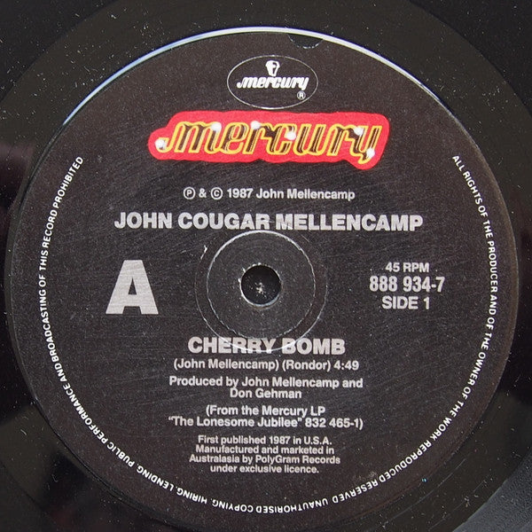 John Cougar Mellencamp : Cherry Bomb (7&quot;, Single)