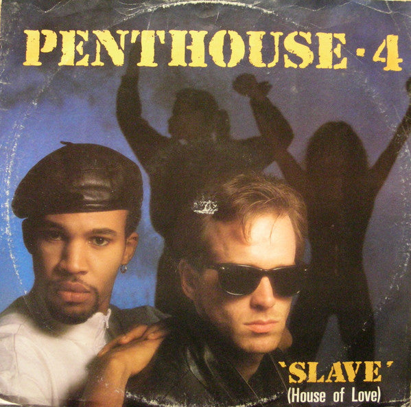 Penthouse-4* : Slave (House Of Love) (12&quot;)