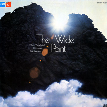 Albert Mangelsdorff, Elvin Jones, Palle Danielsson : The Wide Point (LP, Album)