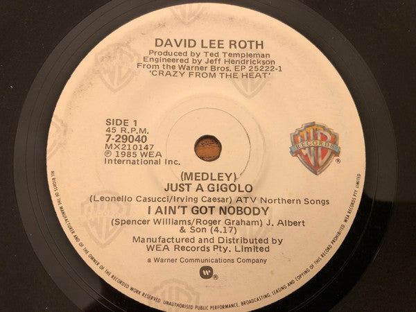 David Lee Roth : Just A Gigolo / I Ain&#39;t Got Nobody (Medley) (7&quot;, Single)