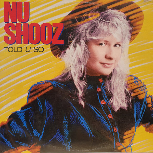 Nu Shooz : Told U So (LP, Album)