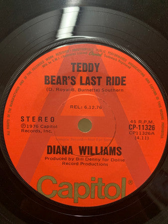 Diana Williams (2) : Teddy Bear&#39;s Last Ride (7&quot;, Single, Promo)