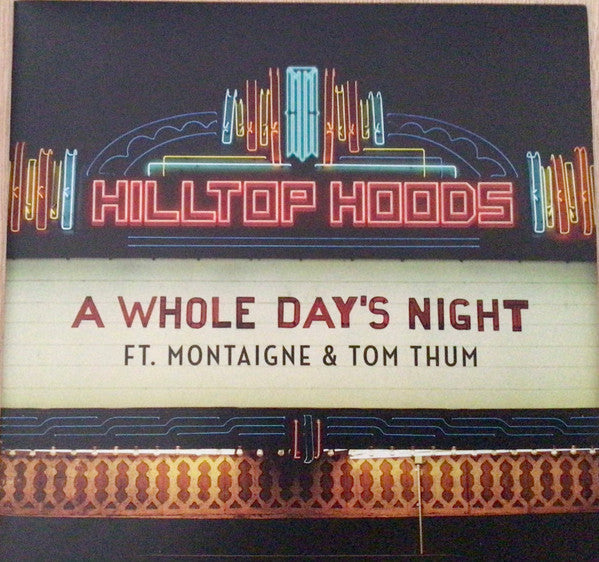Hilltop Hoods, Montaigne (2), Tom Thum : A Whole Day's Night (7", Single, Ltd)