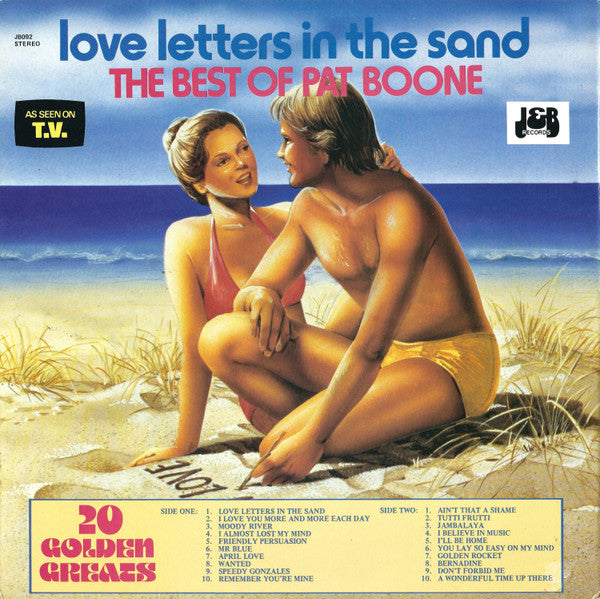 Pat Boone : Love Letters In The Sand (The Best Of Pat Boone) (LP, Comp)