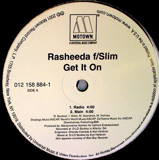 Rasheeda (2) F/ Slim (3) : Get It On (12&quot;)