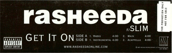 Rasheeda (2) F/ Slim (3) : Get It On (12")