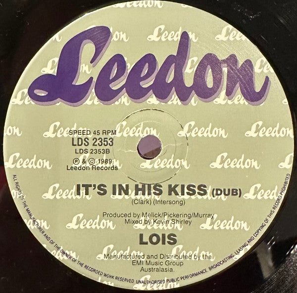 Lois : It's In His Kiss (7", Single)
