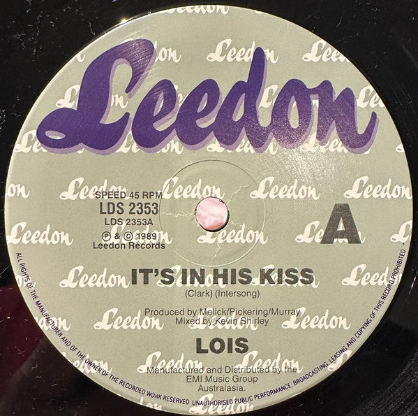 Lois : It's In His Kiss (7", Single)