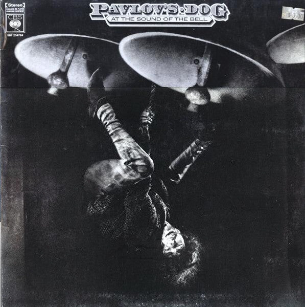 Pavlov&#39;s Dog : At The Sound Of The Bell (LP, Album, Gat)