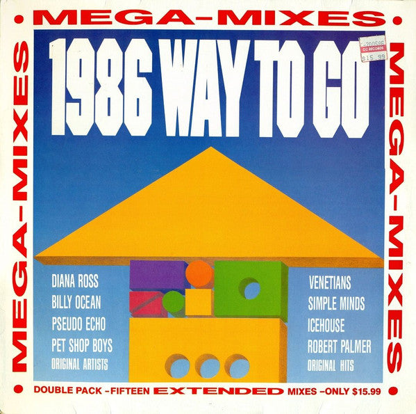 Various : 1986 Way To Go Mega-Mixes (2xLP, Comp)