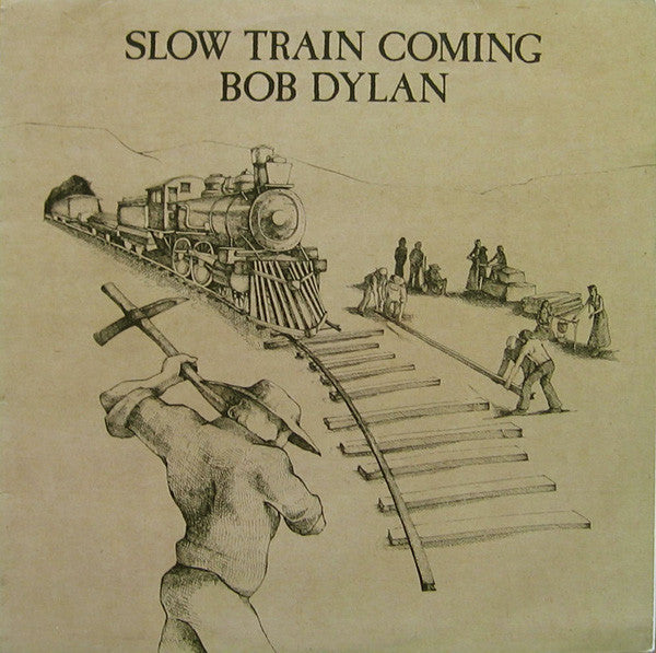 Bob Dylan : Slow Train Coming (LP, Album)