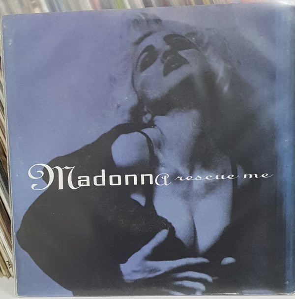 Madonna : Rescue Me (7")