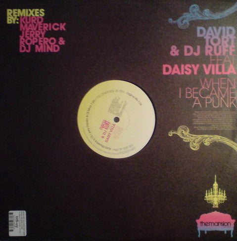 David Tort &amp; DJ Ruff Feat. Daisy Villa : When I Became A Punk (12&quot;)