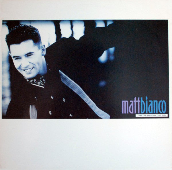 Matt Bianco : Don&#39;t Blame It On That Girl (12&quot;)