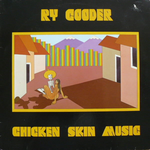 Ry Cooder : Chicken Skin Music (LP, Album)