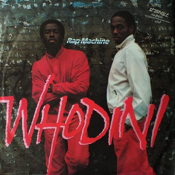 Whodini : Rap Machine (12", Ltd)